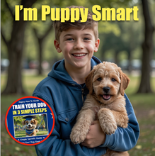 Load image into Gallery viewer, Train Your Puppy in 3 Simple Steps Happy How To Guide e-Book +2 FREE BONUSES