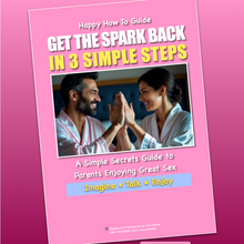 Load image into Gallery viewer, Parents Bring Back the Spark 3 Simple Steps to a Fulfilled Love Life after Kids