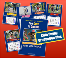 Load image into Gallery viewer, Super Cute Puppy Graduation 2027 Calendar + FREE Puppy Training eBook
