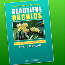 Load image into Gallery viewer, ORCHID CALENDAR 2027 Plus FREE Orchid Growing Guide
