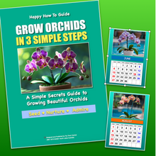 Load image into Gallery viewer, Grow Orchids in 3 Simple Steps plus FREE BONUS Orchid Calendar
