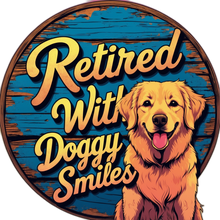 Load image into Gallery viewer, Unisex t-shirt Retired with Doggy Smiles (Dog 1)
