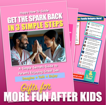 Load image into Gallery viewer, Parents Bring Back the Spark 3 Simple Steps to a Fulfilled Love Life after Kids

